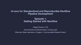 nf-core for Standardized and Reproducible Nextflow Pipeline Development E1 - Introduction