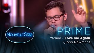 PRIME 01 - YADAM -  Love me Again (John Newman)