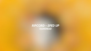 Download Lagu ripcord - radiohead (sped up) MP3