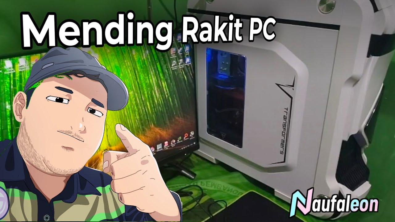 Mending Rakit PC