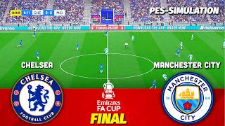 CHELSEA vs MANCHESTER CITY | FA CUP | FINAL | PES 21 Simulation