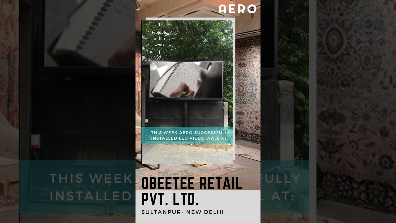 Outdoor LED Video Wall | New installation at {Obeetee} Showroom Sultanpur Delhi