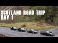 Scotland Road Trip 2018 - Day 1