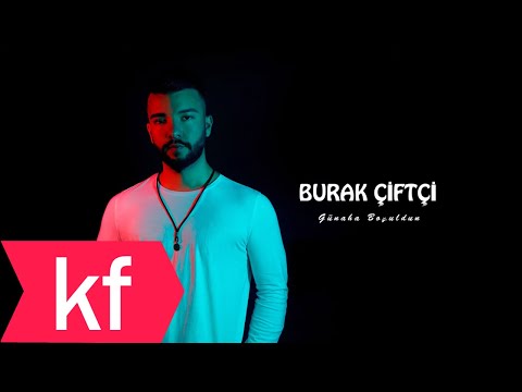 Burak Çiftçi - Günaha Boğuldun