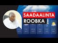𝐒𝐚𝐚𝐝𝐚𝐚𝐬𝐡𝐚 𝐑𝐨𝐨𝐛𝐤𝐚 Prof Cismaan Geedow