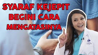 Cara Ampuh Atasi Syaraf Kejepit