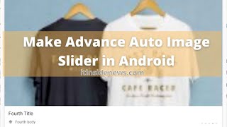 How to make auto image slider with viewpager in android studio