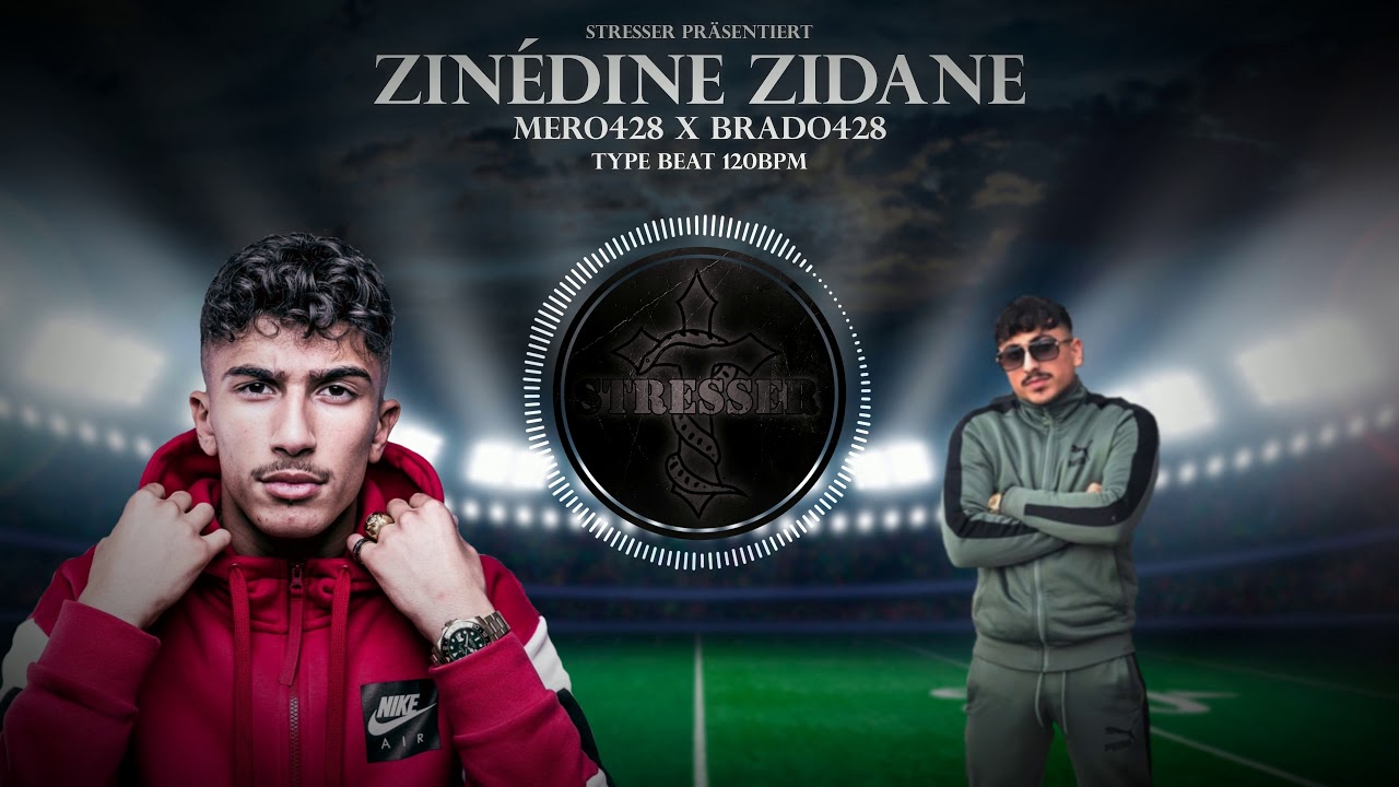 (FREE) MERO428 x BRADO428 TYPE BEAT "ZINÉDINE ZIDANE" (PROD. BY STRESSER) 120BPM