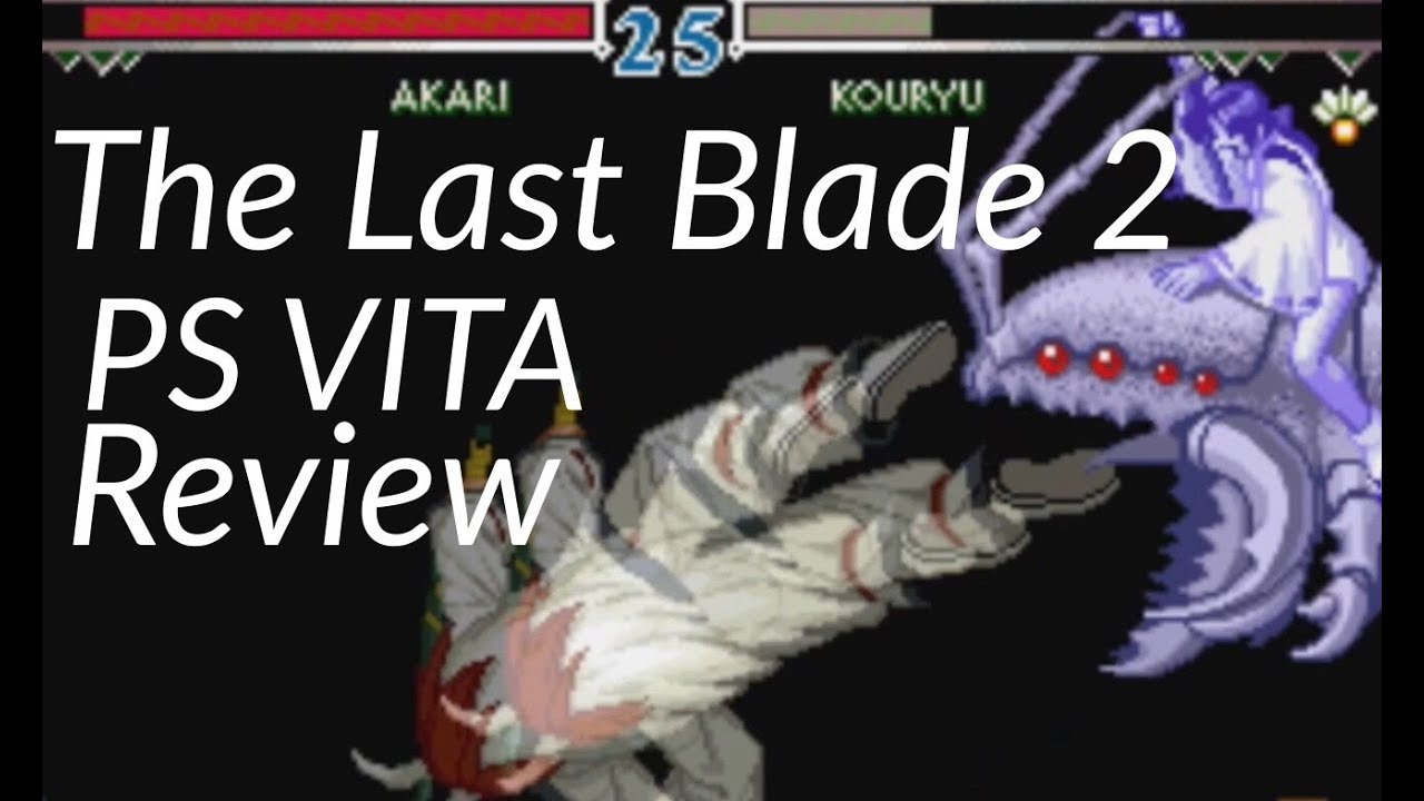 The Last Blade 2 - PS VITA Review