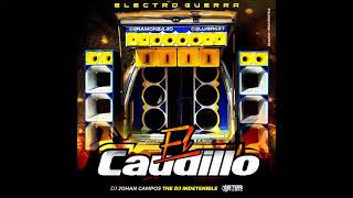 ELECTROO VERSION GUERRA EL CAUDILLO  JOHAN CAMPOS  THE DJ INDETENIBLE screenshot 1