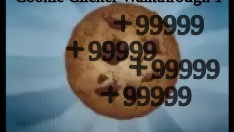 Cookie clicker Walkthrough 1
