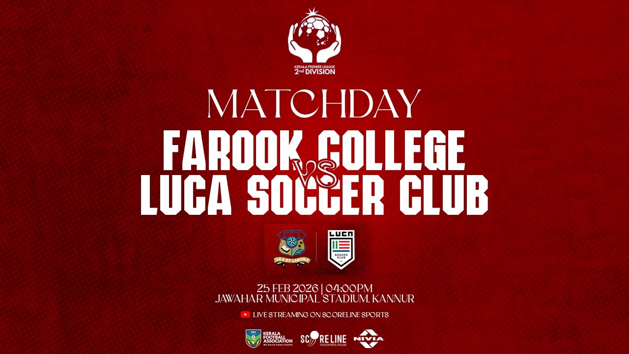 LIVE | Farook College Club vs Luca Soccer Club | Kerala Premier League 2nd Division