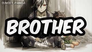 Daycore - Brother (Lyrics)