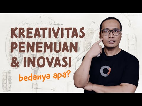 Video: Perbedaan Antara Kreativitas Dan Inovasi