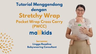 Tutorial Stretchy Wrap Teknik Pocket Wrap Cross Carry Pwcc Malilkids