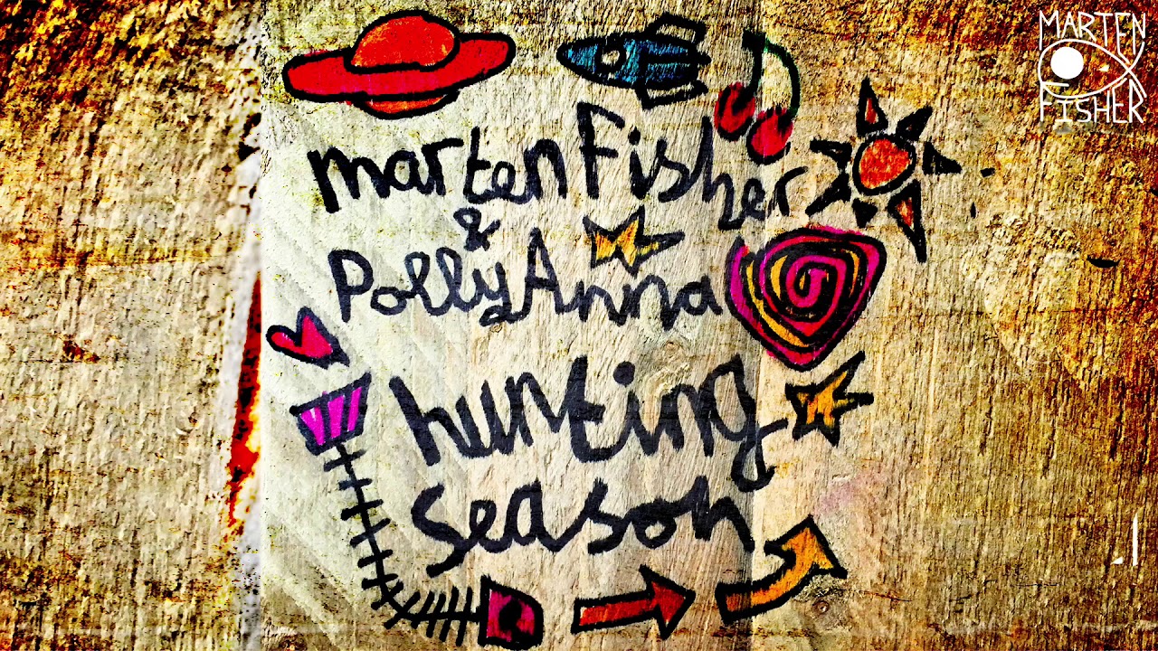 Marten Fisher & PollyAnna - Hunting Season