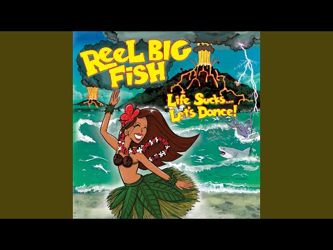 G.D. Beautiful Day - Reel Big Fish