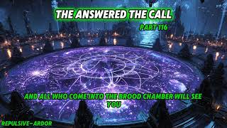 They Answered The Call: Part 116, 117 | Book 4: They Fought As One |  Parts 7 & 8