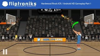 Hardwood Rivals IOS / Android HD Gameplay Part 1 - Fliptroniks.com screenshot 2