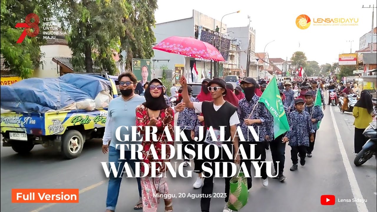 Gerak Jalan Tradisional Sidayu 2023 | Lensa Sidayu