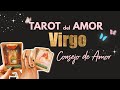 VIRGO! ♍️AHORA SI!EL UNIVERSO TE HA ESCUCHADO Y...💗🌌💗CONSEJO DEFINITIVO DE AMOR HOROSCOPO Y TAROT