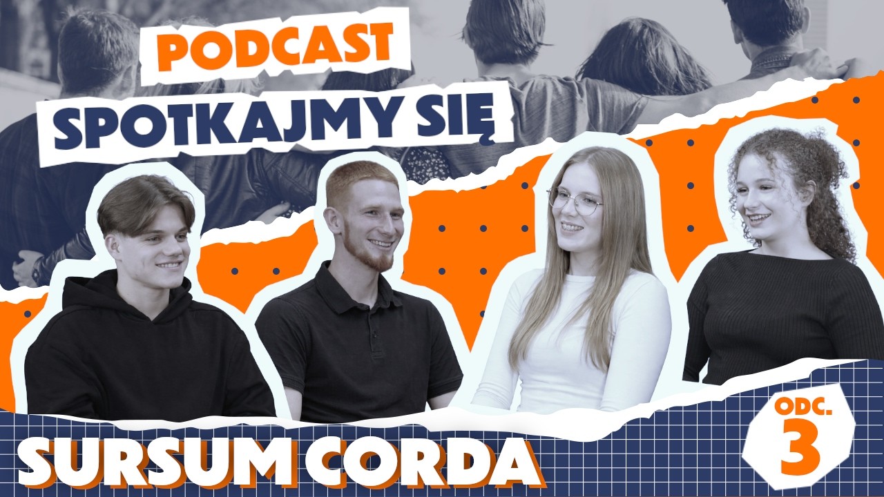 SPOTKAJMY SIĘ #3 | Wspólnota SURSUM CORDA