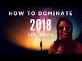 How to Succeed in All Areas Of Life in 2018!