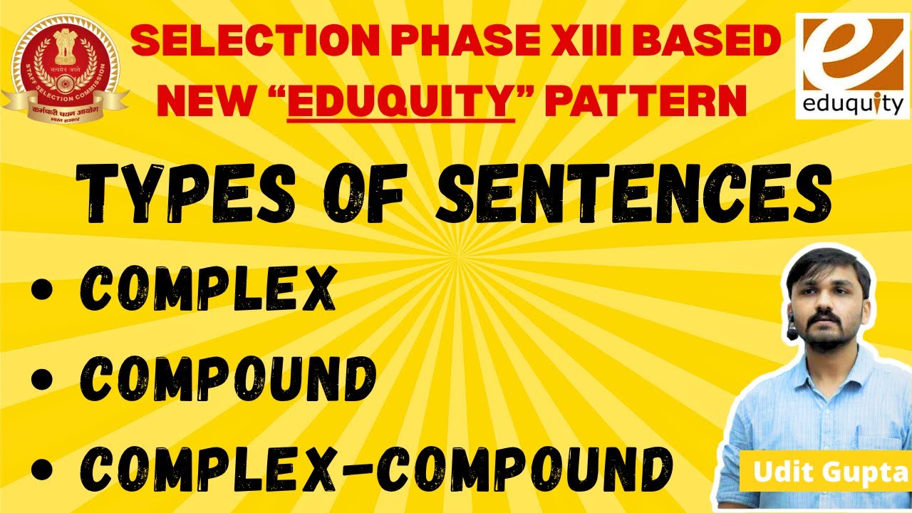 SSC SELECTION PHASE Asked QUESTION | Types of Sentences | NEW EDUQUITY PATTERN