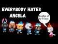 Talking tom and friends hate angela  talking tom and friends