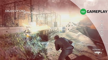 Gameplay | Quantum Break (2016) - Get to Serene at the Drydocks