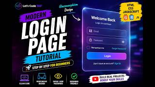 HTML CSS JavaScript Login Page Tutorial | Glassmorphism Login Page | Beginner Project | LetsCode360