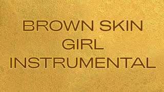 Download Lagu Brown Skin Girl (ft. Blue Ivy, SAINt JHN \u0026 Wizkid - Instrumental w/ Background Vocals) MP3