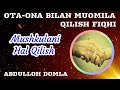 07. Mushkulani Hal Qilish | Abdulloh Domla