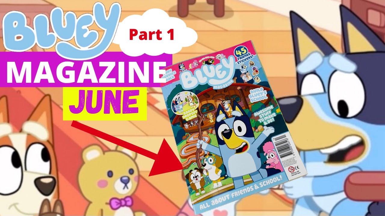 ‼️ BLUEY Magazine - June Issue Part 1 ? | Bluey Books \u0026 Crafts | Disney Jr | ABC Kids