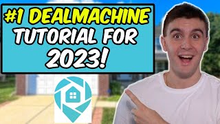 The BEST DealMachine Tutorial on Youtube! Beginner to Expert 2023