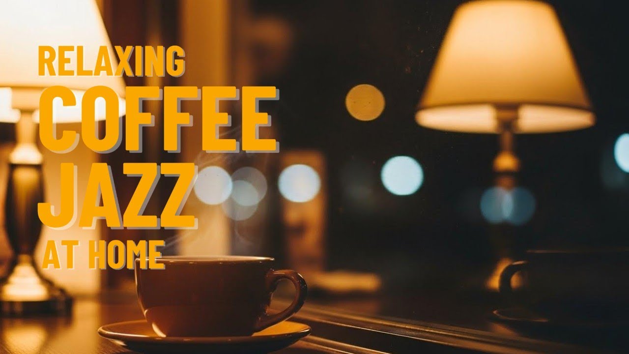 Relaxing Coffee Jazz Ambience 🎷 Perfect for Work, Study, and Calm