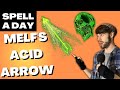 MELFS ACID ARROW The Acid Spell Rant Spell A Day D D 5E 1 MELFS ACID ARROW The Acid Spell Rant Spell A Day D D 5E 1