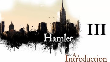 Hamlet   An Introduction III