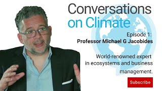 IN CONVERSATION WITH PROFESSOR MICHAEL G. JACOBIDES  - Episode 1