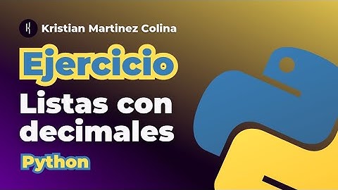 Como usar números decimales con listas en Python, aprende a usar Python, ejercicios de #python