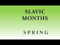 Slavic Months (1). SPRING