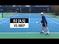 Can mep defeat a usta 45 division 2 college player