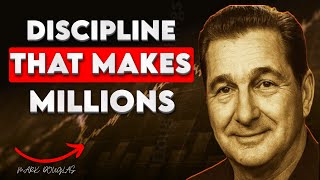 Mark Douglas: SECRET to Mastering Trading Discipline