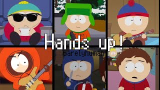 HANDS UP! Switching vocals-south park-