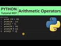 Python Tutorial #7 - Arithmetic Operators in Python Programming