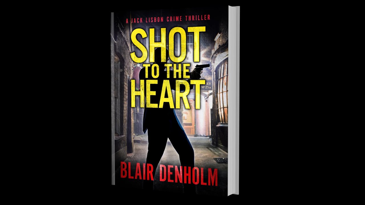 "Shot to the Heart" 4th book in the action-packed crime fiction series, "The Fighting Detective"