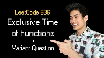 Exclusieve tijd van functies || Leetcode 636 || 1 variant die Big Tech vraagt