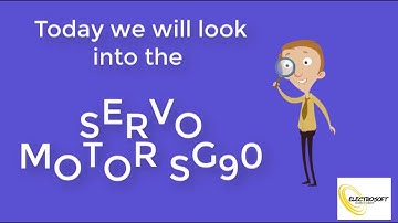 Servo Motor SG90 Review