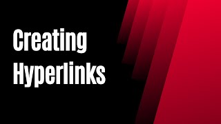 Creating Hyperlinks