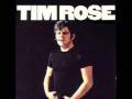 Tim Rose - Long Time Man